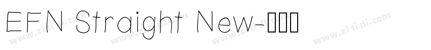 EFN Straight New字体转换